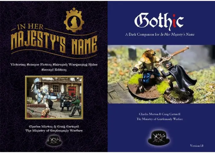 In Her Majesty's Name & Gothic