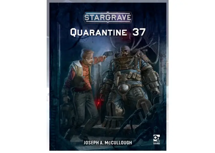 Stargrave: Quarantine 37