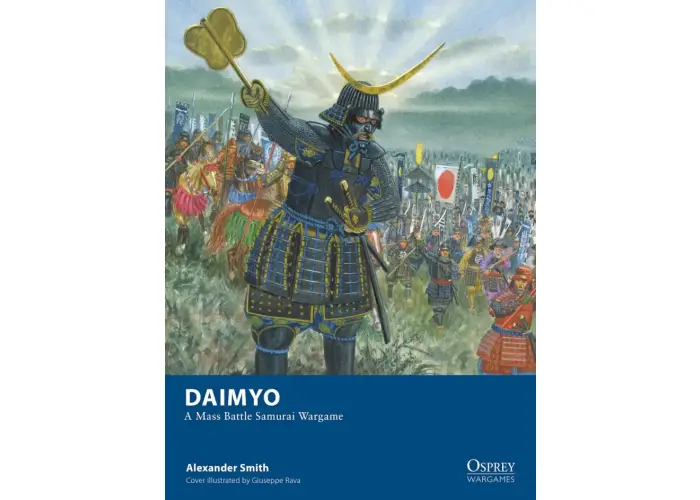 Daimyo. A Mass Battle Samurai Wargame